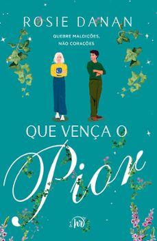 que vença o pior (ebook)-rosie danan-9786559703371