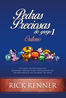 pedras preciosas do grego 1: outono (ebook)-rick renner-9786580572571