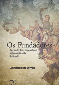 os fundadores (ebook)-lucas berlanza corrêa-9786586618471