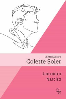 um outro narciso (ebook)-colette soler-9786587399171
