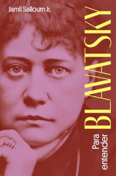 para entender blavatsky (ebook)-jamil salloum jr-9786589732471