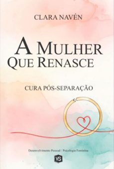 a mulher que renasce (ebook)-clara navén / virginia santos-9786598887971