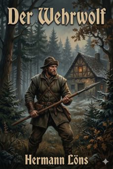 der wehrwolf: eine bauernchronik (ebook)-hermann löns-9786726569571