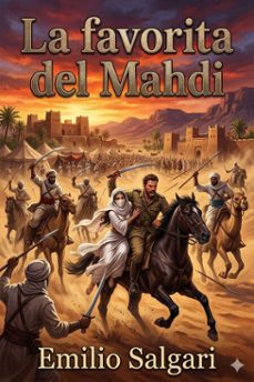 la favorita del mahdi (ebook)-emilio salgari-9786726573271