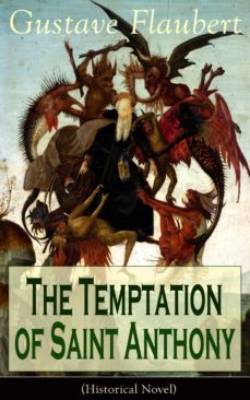 the temptation of saint anthony (historical novel) (ebook)-gustave flaubert-9788026836971