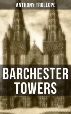 barchester towers (ebook)-anthony trollope-9788027202171