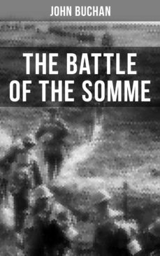the battle of the somme (ebook)-john buchan-9788075833471