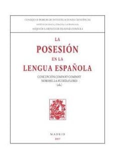 la posesion en la lengua española (ebook)-9788400103071