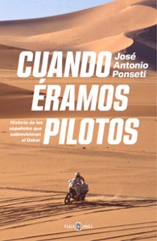 cuando eramos pilotos-jose antonio ponseti-9788401035371