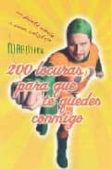 200 locuras para que te quedes conmigo-9788401336171