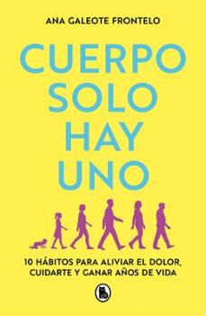 cuerpo solo hay uno (ebook)-ana galeote frontelo (@physiowods)-9788402430960