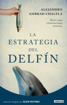 la estrategia del delfin-9788403012271