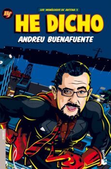 he dicho-andreu buenafuente-9788408073871