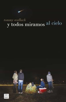 y todos miramos al cielo (ebook)-9788408156871