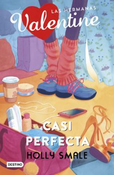 las hermanas valentine 2 :casi perfecta-9788408240471