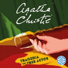 tragedia en tres actos-agatha christie-9788408246671