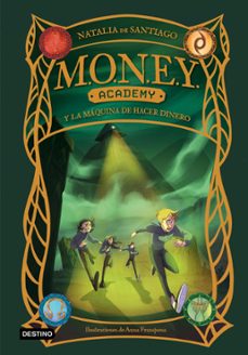 money academy 2. money academy y la máquina de hacer dinero (ebook)-natalia de santiago-9788408289371
