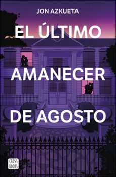 el ultimo amanecer de agosto-9788408292371