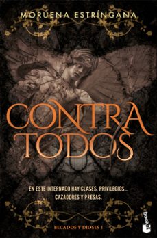 contra todos (becados y dioses, 1)-moruena estringana-9788408309871