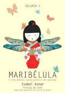 maribelula i: el libro dedicado a quienes sienten el amor en su hogar-isabel aznar-9788409011971