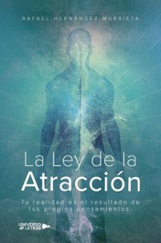 la ley de la atraccion (ebook)-rafael hernández murrieta-9788410005471