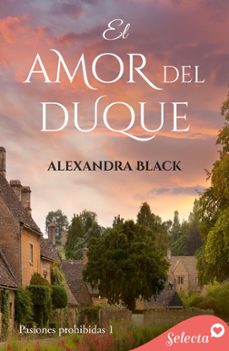 el amor del duque (pasiones prohibidas 1) (ebook)-9788410012271