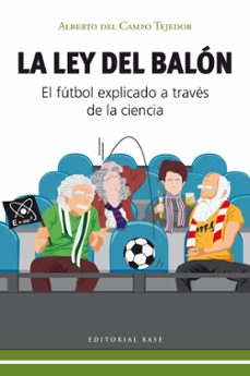 la ley del balon-alberto del campo tejedor-9788410043671