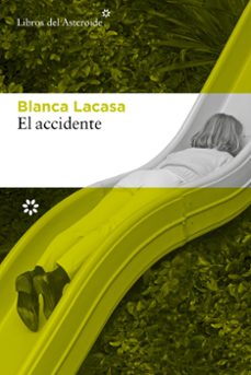 el accidente-blanca lacasa-9788410178571