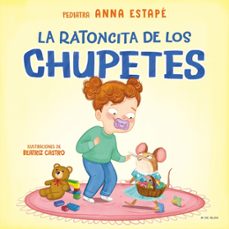 la ratoncita de los chupetes (ebook)-anna estape-9788419910820