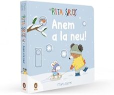 la rita i el sr. os - anem a la neu! (mans petitones)-marta cabrol-9788410318571