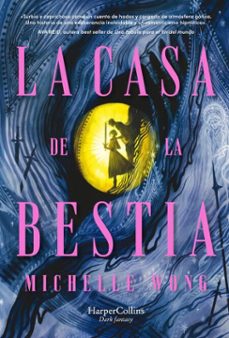 la casa de la bestia (ebook)-michelle wong-9788410643871
