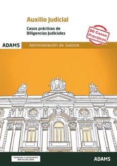 auxilio judicial: casos practicos de diligencias judiciales-9788410772571