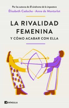 la rivalidad femenina y como acabar con ella (ebook)-anne de montarlot-9788411001571