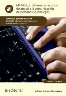 sistemas y recursos de apoyo a la comunicacion de personas sordociegas. sscg0211 (ebook)-adriana escalona barranquero-9788411032971