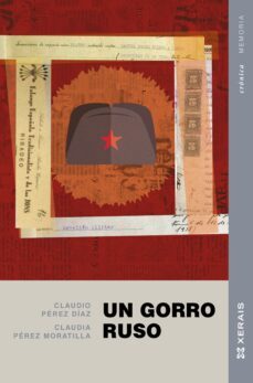 un gorro ruso-claudio perez diaz-claudia perez moratilla-9788411102971