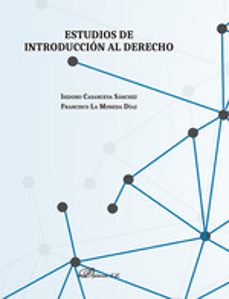 estudios de introduccion al derecho-isidoro casanueva sanchez-francisco la moneda diaz-9788411223171