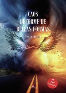caos deforme de bellas formas (ebook)-noelia martin-9788411287371