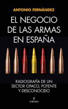 el negocio de las armas en españa-9788411314671