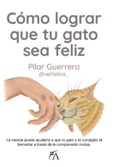 como lograr que tu gato sea feliz (ebook)-pilar guerrero garcia-9788411316071