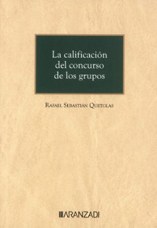 calificacion del concurso de los grupos-rafael sebastian quetglas-9788411620871