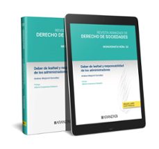 deber de lealtad y responsabilidad de los administradores. revista de ederecho de sociedades núm. 52-andrea meijomil gonzalez-9788411634571