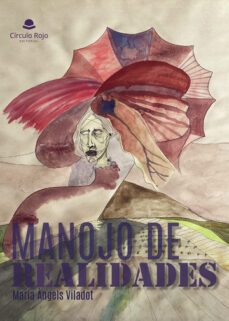 manojo de realidades-maria angels viladot-9788411752671