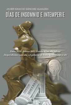 dias de insomnio e intemperie-javier ignacio sanchez almazan-9788411759571