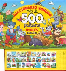 diccionario sonoro. más de 500 palabras ingles-español-9788411961271