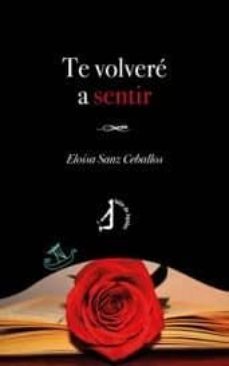 te volvere a sentir-eloisa sanz ceballos-9788412029871