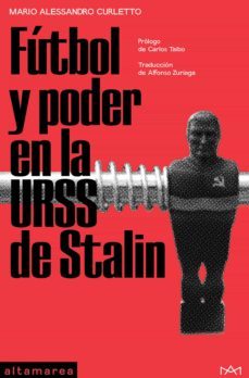 futbol y poder en la urss de stalin (ebook)-mario alessandro curletto-9788412110371