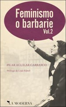 feminismo o barbarie vol. 2-9788412180671