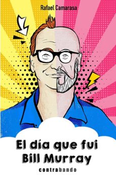el dia que fui bill murray-9788412245271