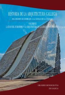 historia de la arquitectura gallega (vol. 2)-9788412253771