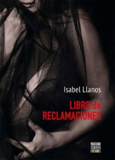 libro de reclamaciones-isabel llanos-9788412326871